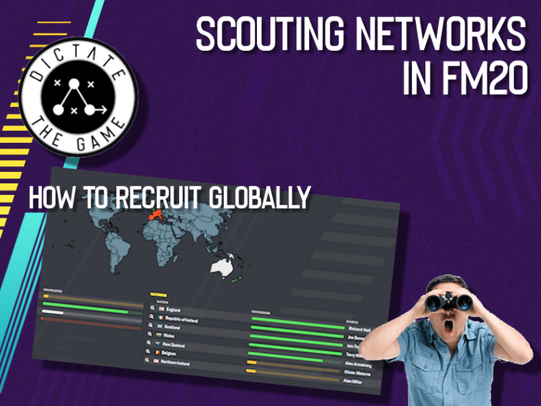 Scouting networks in football Manager - Dictate The Game