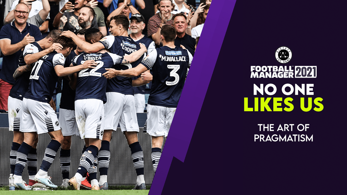 Thumbnail for No One Likes Us Series Part 1 The Art of Pragmatism. It features an image of Millwall celebrating with their fans